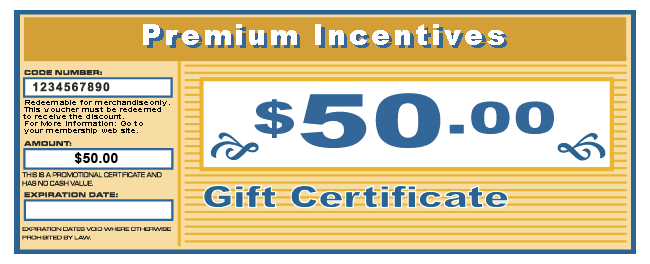 $50 Primium Incentives Certificate