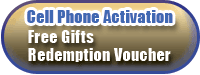 Cellular Phone Activation Free Gifts Redemption Voucher