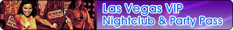 Las Vegas Nightclub & Party Pass