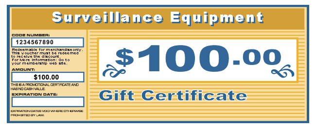 $100.00 Surveillance Equipment Gift Certificate
